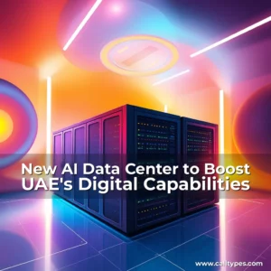 Read more about the article New AI Data Center to Boost UAE’s Digital Capabilities